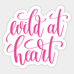 Wild at Heart Sticker